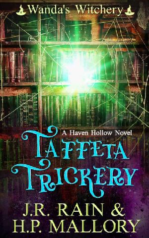 [Haven Hollow 07] • Taffeta Trickery